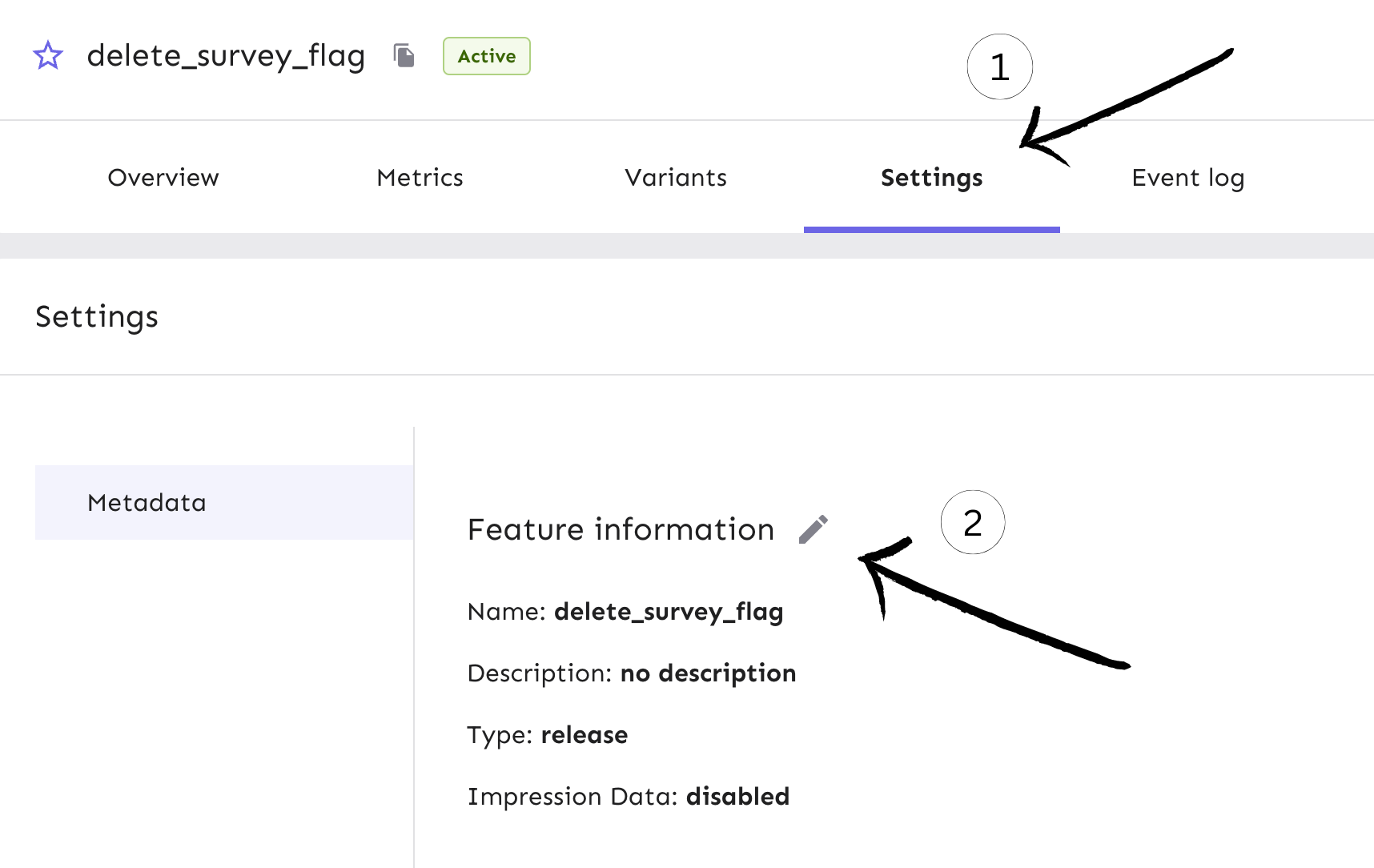 From your flag page in Unleash, you go to Settings and edit the settings for your flag called 'feature information'.